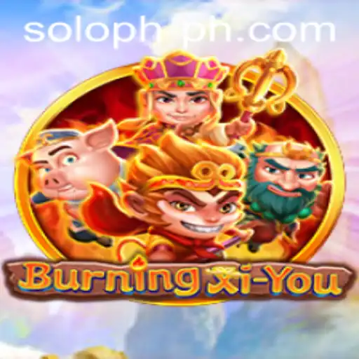BurningXiYou: Mastering the Art of Soloph in a Modern World