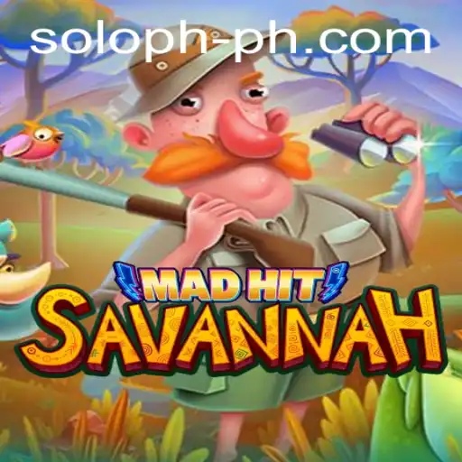 MadHitSavannah: A Wild Adventure into the World of Soloph